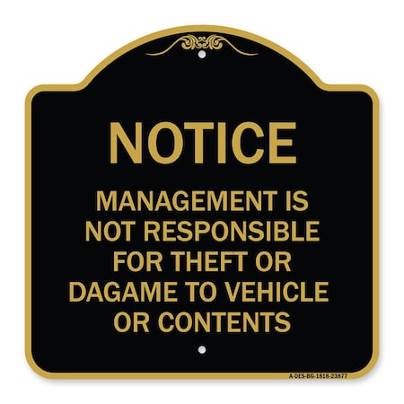 Signmission Management Is Not Responsible for Theft or Damage to Vehicles or Contents, A-DES-BG-1818-23877 A-DES-BG-1818-23877